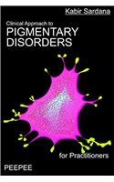 Clinical Approach to Pigmentary Disorders
