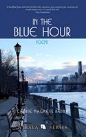 In the Blue Hour: Poems