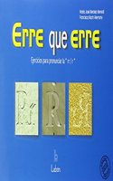 Erre que erre : ejercicios para pronunciar la 
