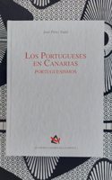 Los portugueses en Canarias. Portuguesismos.