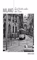 Milan: The Slow Eyes of Trams