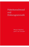 Präteritumschwund und Diskursgrammatik