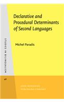 Declarative and Procedural Determinants of Second Languages