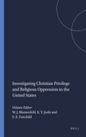 Investigating Christian Privilege and Religious Oppression in the United States