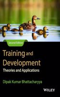 Training and Development: Theories and Applications, 2ed