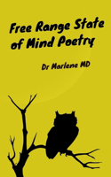 Free Range State of Mind Poetry