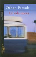 La Vida Nueva: (Spanish)