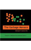 Garbage Menace