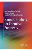 Nanotechnology for Chemical Engineers