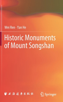 Historic Monuments of Mount Songshan