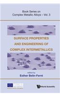 Surface Properties and Engineering of Complex Intermetallics