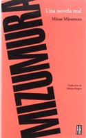 Una Novela Real/ a Real Novel