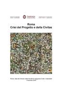 Roma. Crisi del Progetto e della Civitas