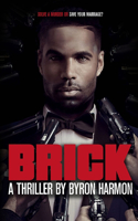 Brick, a Cop & a Gangster