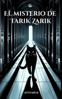 misterio de Tarik Zarik