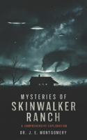 Unveiling Skinwalker Ranch
