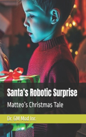 Santa's Robotic Surprise