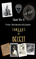 Case 6 - Threads of Deceit: The Blue Coconut - Cold Case Mystery Crime Police File Game(The Blue Coconut Case Files)
