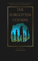 Forgotten Cousins