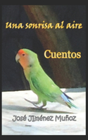 Una sonrisa al aire