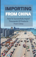 Importing From China