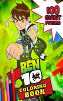 Ben 10 Coloring Book: Great Gift for Any Kid to Entertain at Home !!!