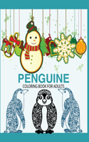 Penguine Coloring Book for Adults: Adult Coloring Book with Beautiful Penguin Designs (Animal Coloring Books) .