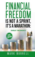 Financial Freedom Is Not a Sprint, It's a Marathon