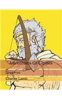 Adventures Of Ulysses: Large Print