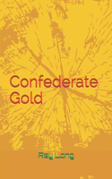 Confederate Gold