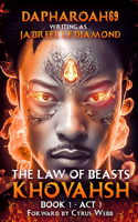 Law of Beasts Book 1 - Act 1