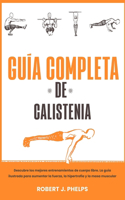 Guía completa de calistenia