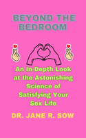 Beyond the Bedroom