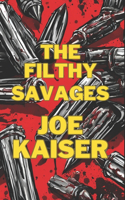 Filthy Savages