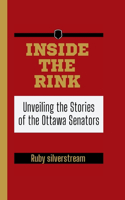Inside the Rink