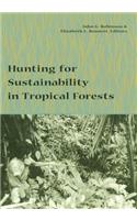 Hunting for Sustainability in Tropical Forests