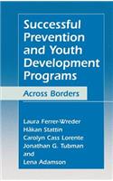 Successful Prevention and Youth Development Programs