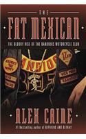 The Fat Mexican