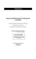 Improving Self-Escape from Underground Coal Mines