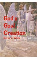 God's Goal In Creation
