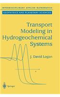 Transport Modeling in Hydrogeochemical Systems