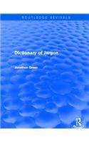 Dictionary of Jargon (Routledge Revivals)