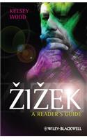 Zizek: A Reader's Guide