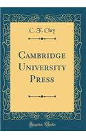 Cambridge University Press (Classic Reprint)