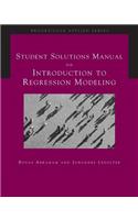 Student Solutions Manual for Abraham/Ledolter's Introduction to Regression Modeling
