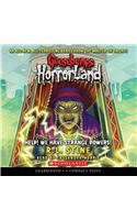 Help! We Have Strange Powers! (Goosebumps Horrorland #10)