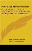 Hints For Housekeepers