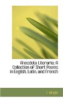 Anecdota Literaria: (English)
