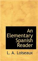 An Elementary Spanish Reader