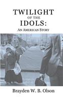 Twilight of the Idols